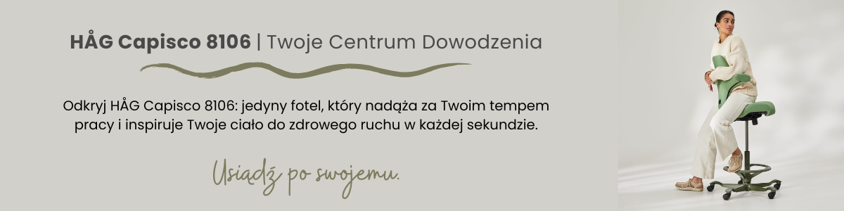 Fotel ergonomiczny HÅG Capisco 8106 w nowoczesnej aranżacji z napisem: „Odkryj jedyny fotel, który nadąża za Twoim tempem pracy i inspiruje Twoje ciało do zdrowego ruchu”.